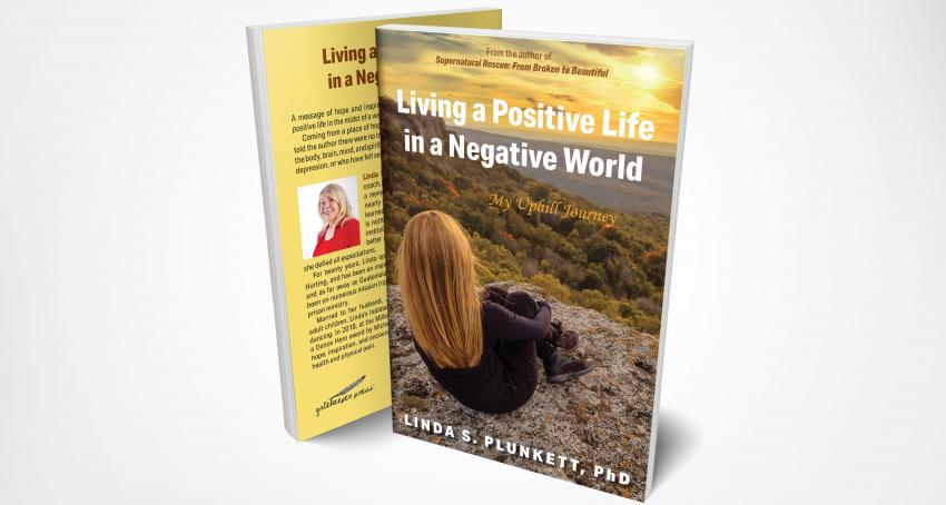 Cover of Living a Positive Life in a Negative World